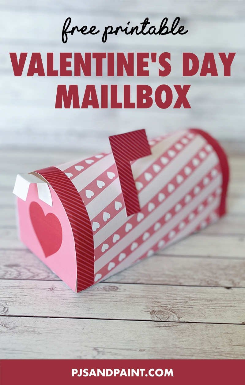 Free Printable Valentine s Day Mailbox Pjs And Paint