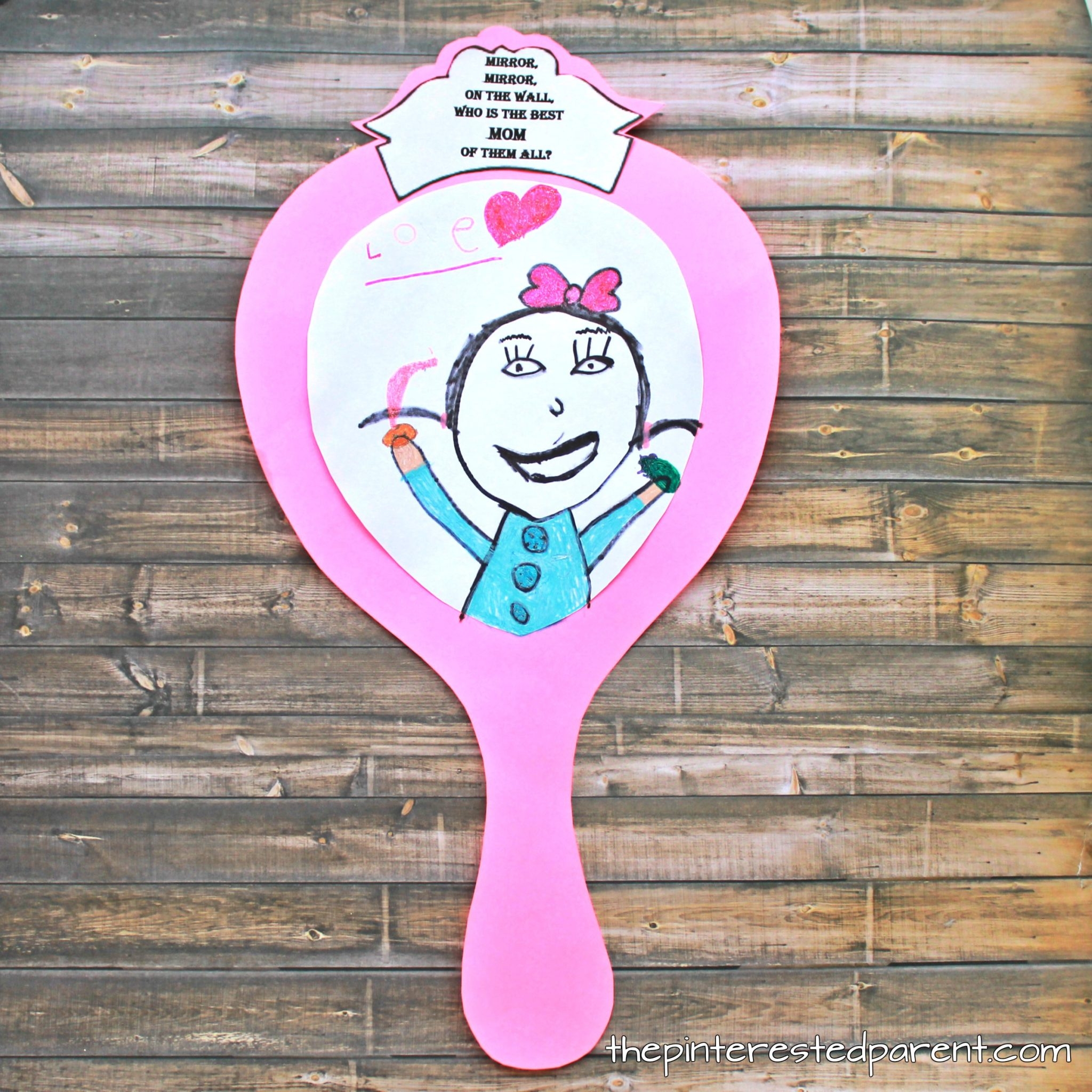 Printable Mirror Craft For Mom The Pinterested Parent